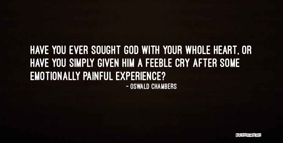 Far Cry Experience Quotes By Oswald Chambers Far Cry Experience Quotes By Oswald Chambers