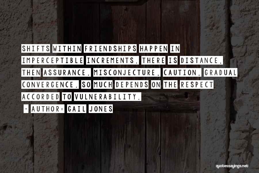 Far Distance Friendship Quotes By Gail Jones