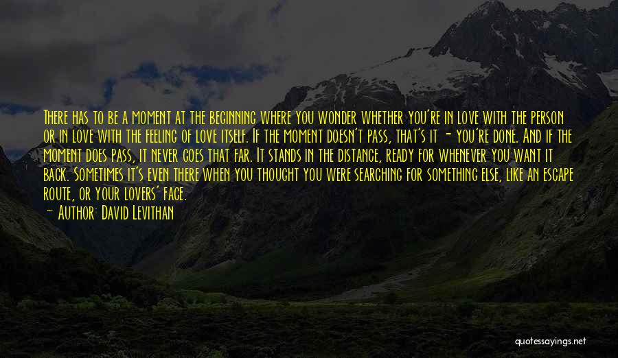 Far Distance Love Quotes By David Levithan