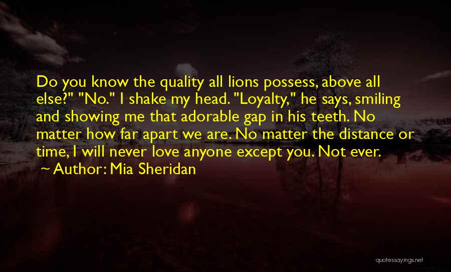 Far Distance Love Quotes By Mia Sheridan