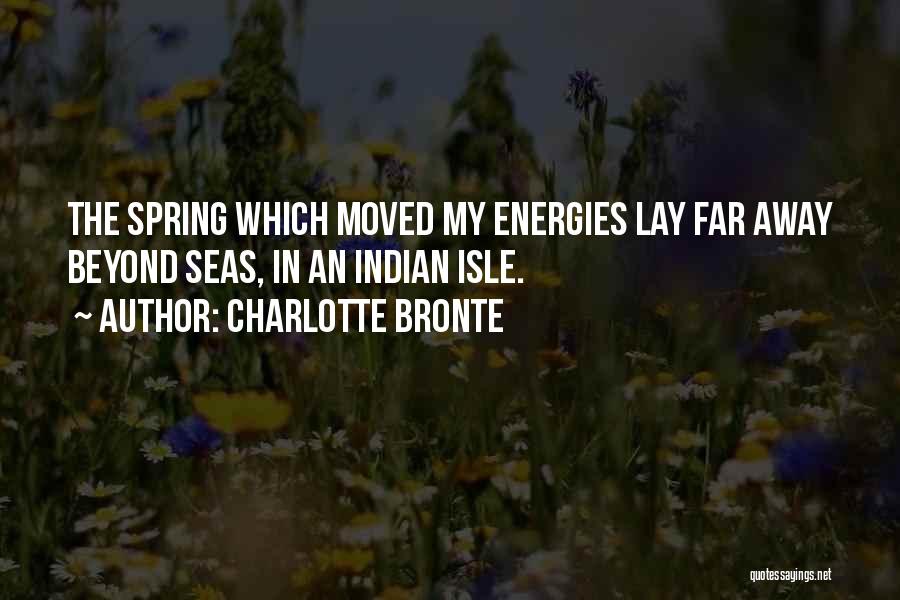 Far Far Away Love Quotes By Charlotte Bronte