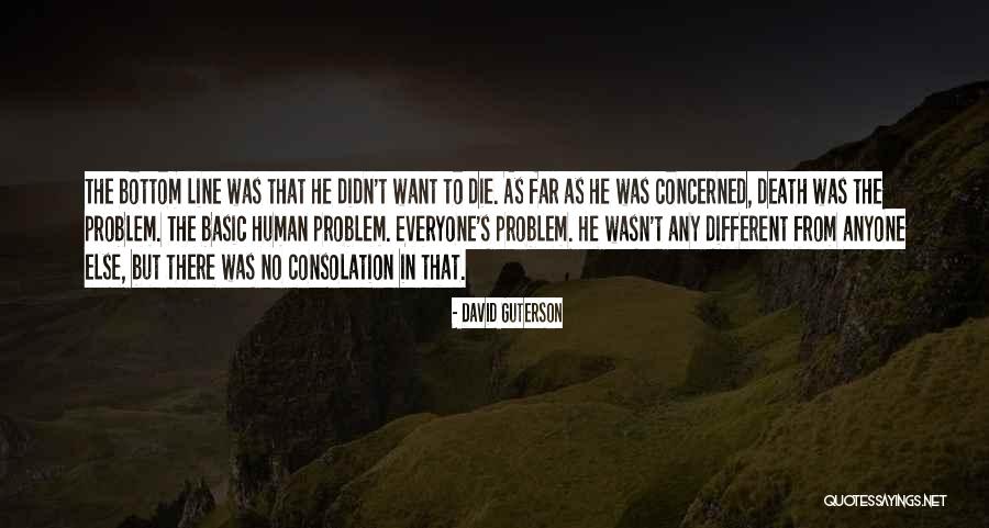 Far From Basic Quotes By David Guterson Far From Basic Quotes By David Guterson
