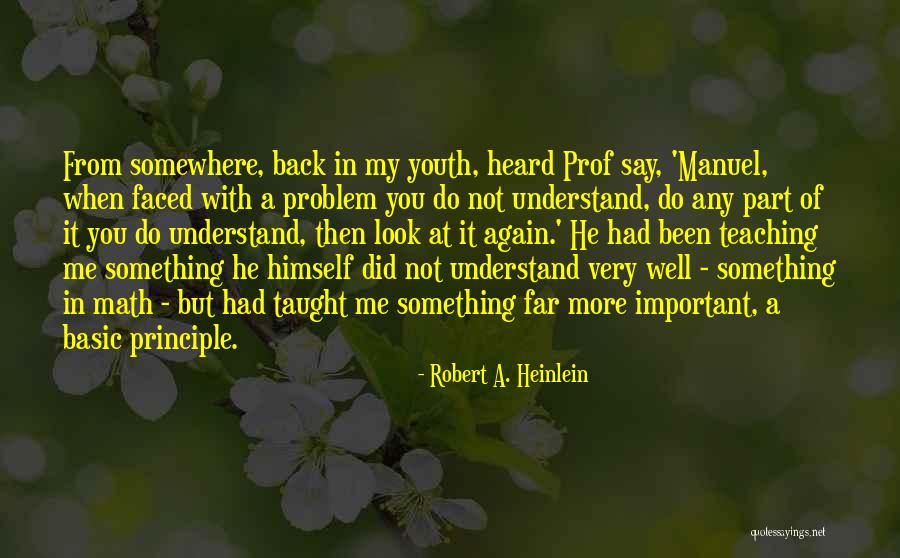 Far From Basic Quotes By Robert A. Heinlein Far From Basic Quotes By Robert A. Heinlein