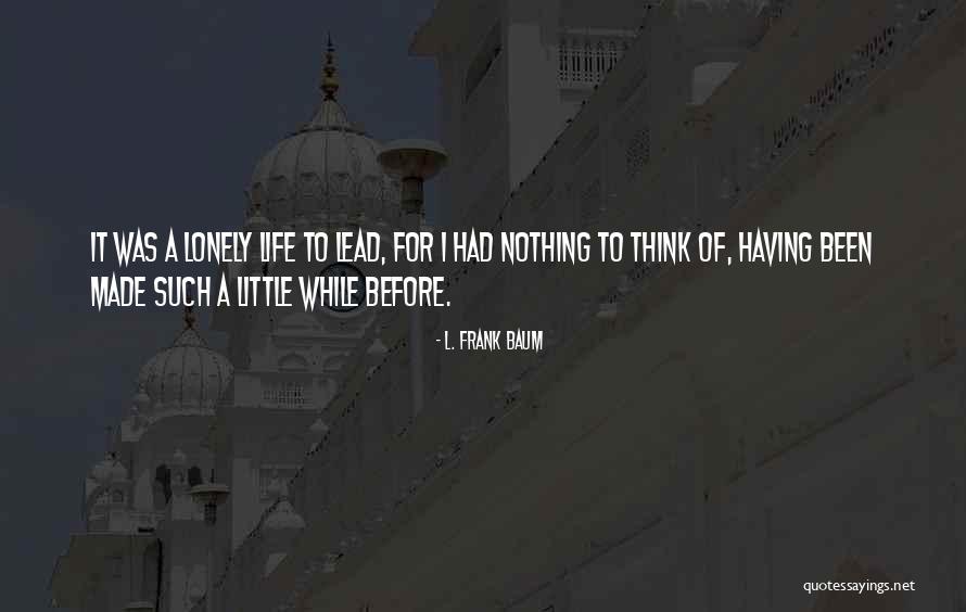 Far From The Madding Crowd Nature Quotes By L. Frank Baum Far From The Madding Crowd Nature Quotes By L. Frank Baum