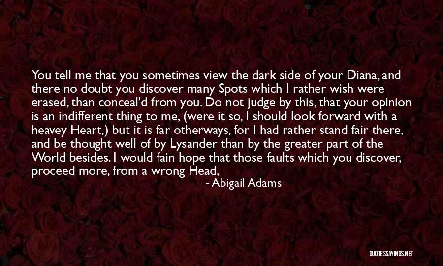 Far From Your Love Quotes By Abigail Adams Far From Your Love Quotes By Abigail Adams