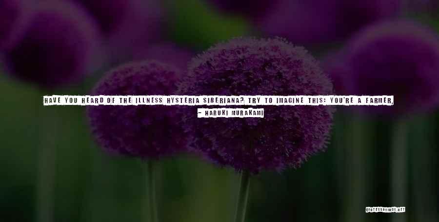 Far North Quotes By Haruki Murakami Far North Quotes By Haruki Murakami