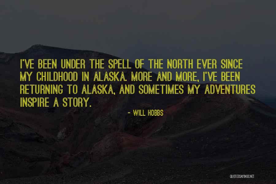 Far North Will Hobbs Quotes By Will Hobbs