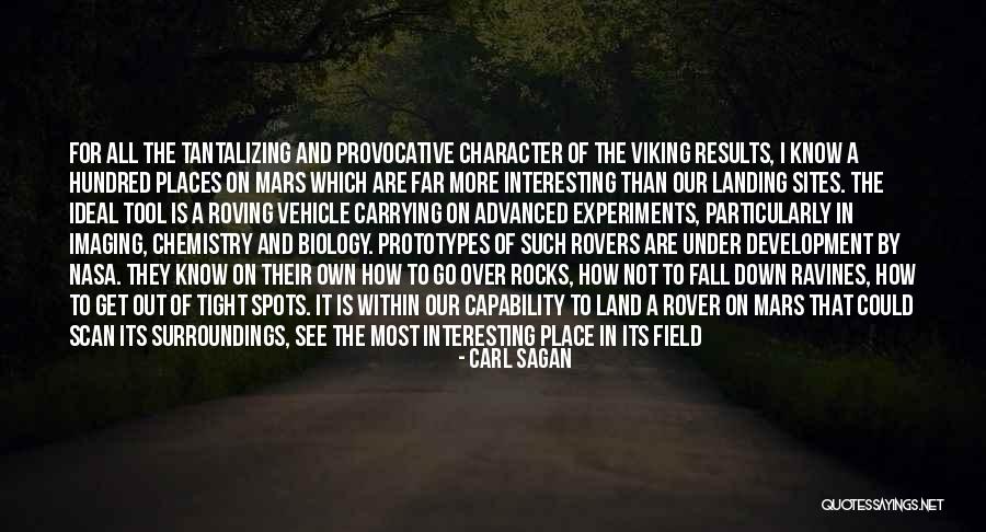 Far Out There Quotes By Carl Sagan