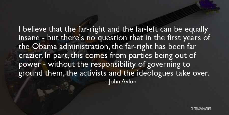 Far Out There Quotes By John Avlon