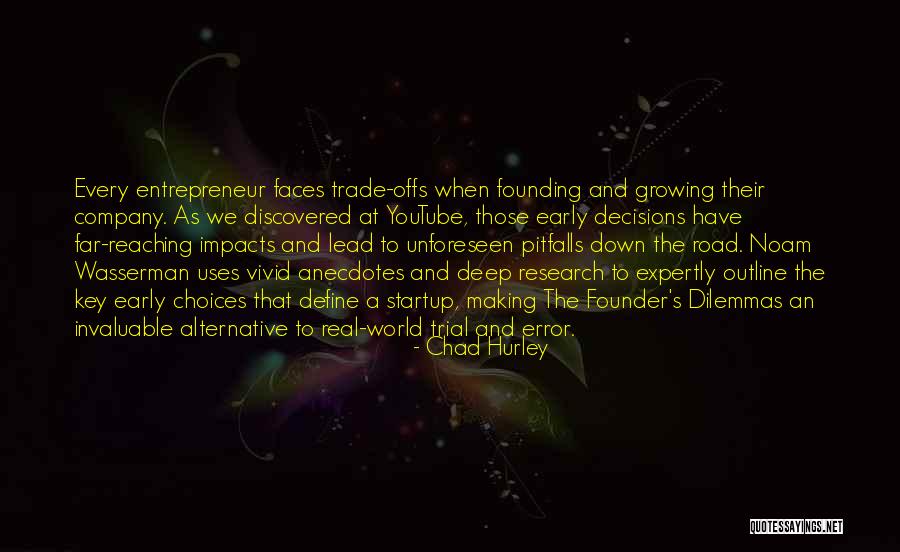 Far Reaching Quotes By Chad Hurley Far Reaching Quotes By Chad Hurley