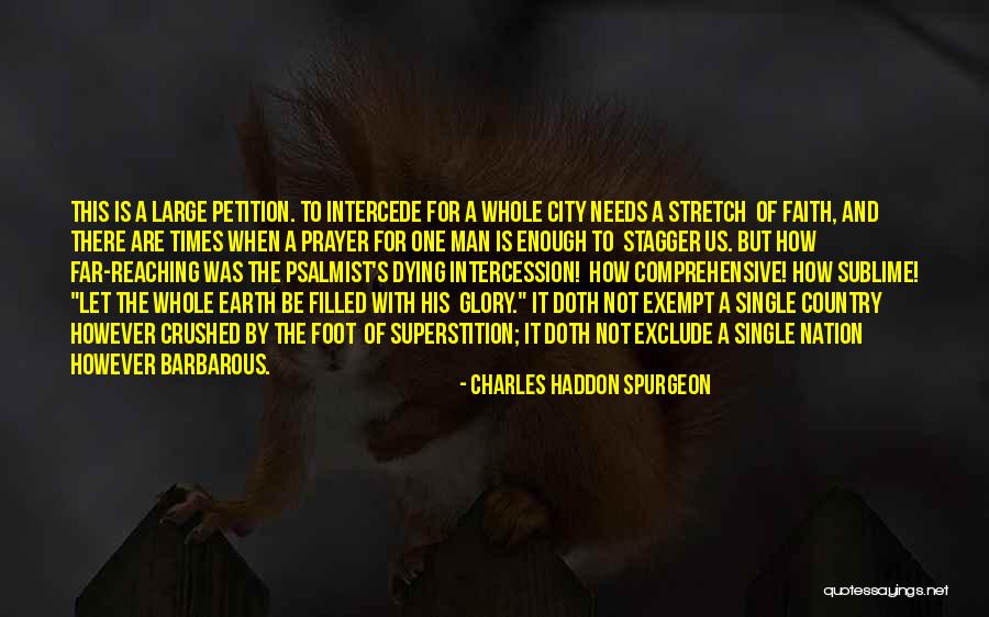 Far Reaching Quotes By Charles Haddon Spurgeon