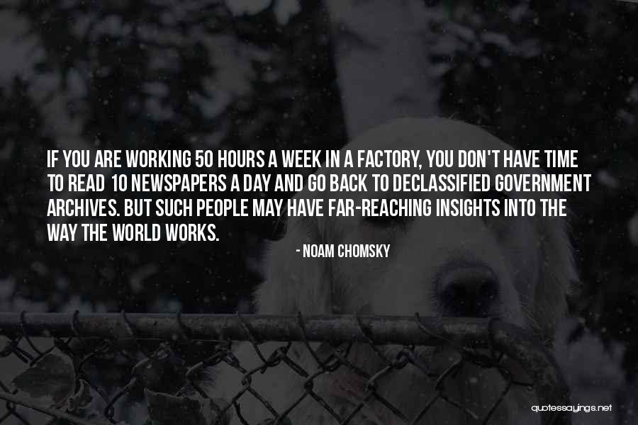 Far Reaching Quotes By Noam Chomsky