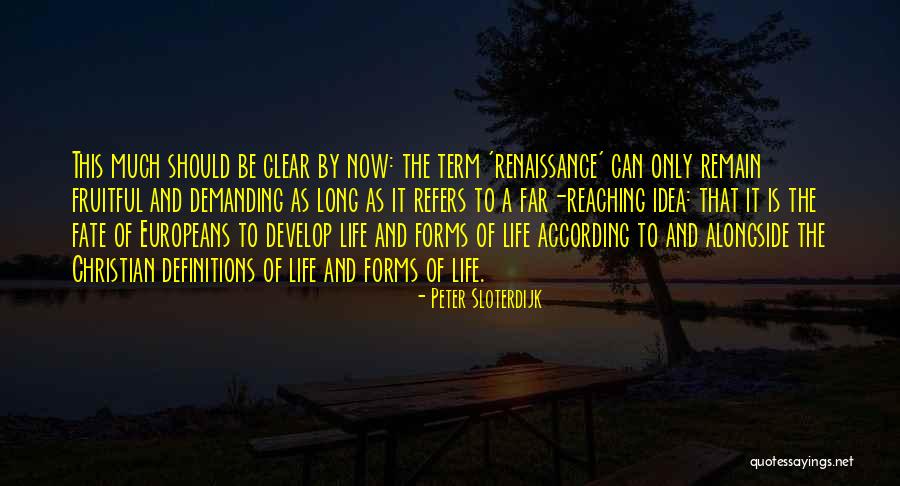Far Reaching Quotes By Peter Sloterdijk Far Reaching Quotes By Peter Sloterdijk