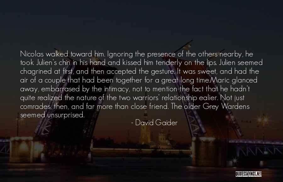 Far Relationship Quotes By David Gaider Far Relationship Quotes By David Gaider