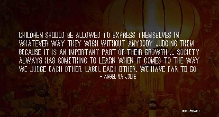 Far Should Quotes By Angelina Jolie Far Should Quotes By Angelina Jolie