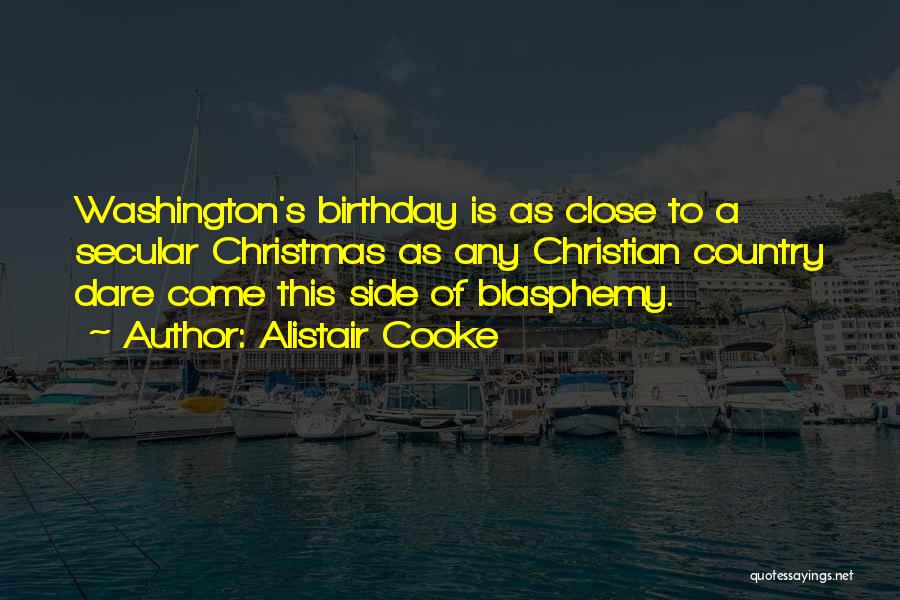 Far Side Birthday Quotes By Alistair Cooke