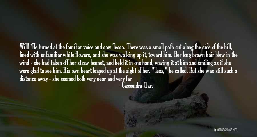 Far Sight Quotes By Cassandra Clare