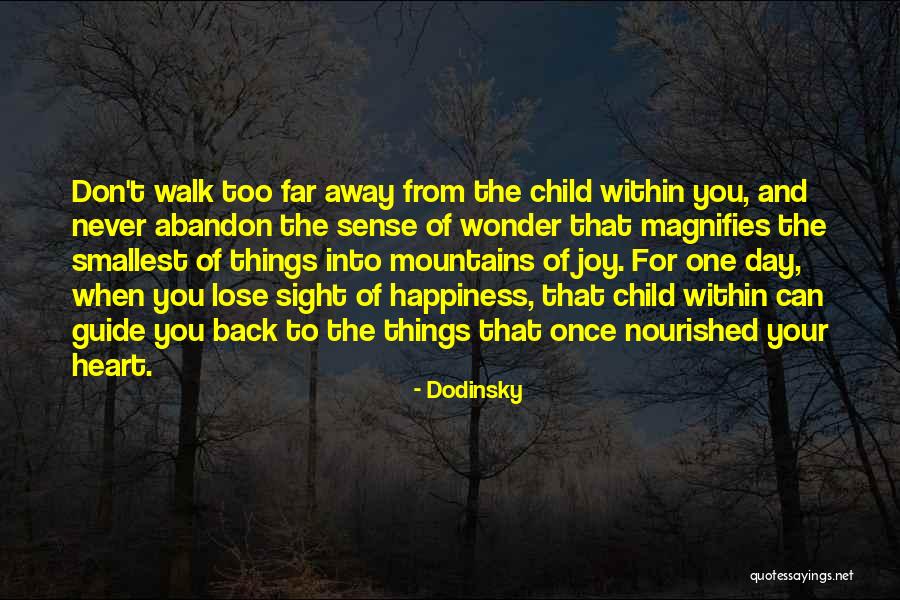 Far Sight Quotes By Dodinsky