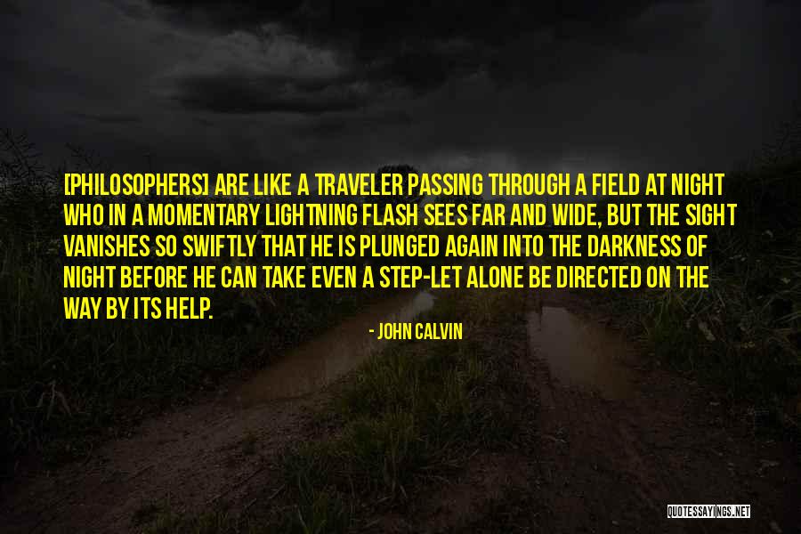 Far Sight Quotes By John Calvin