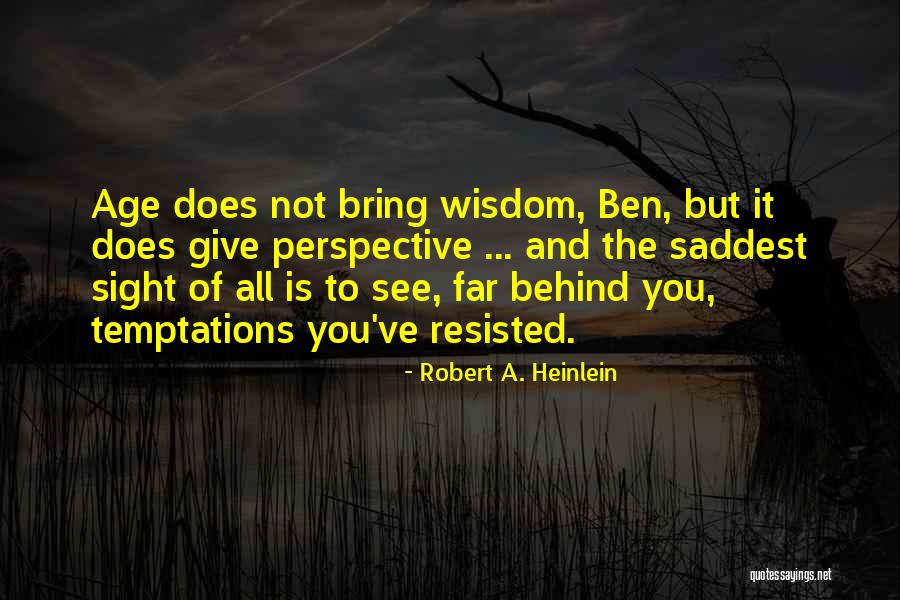 Far Sight Quotes By Robert A. Heinlein