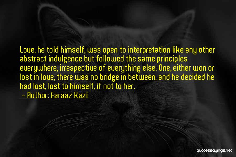 Faraaz Kazi Quotes 115757