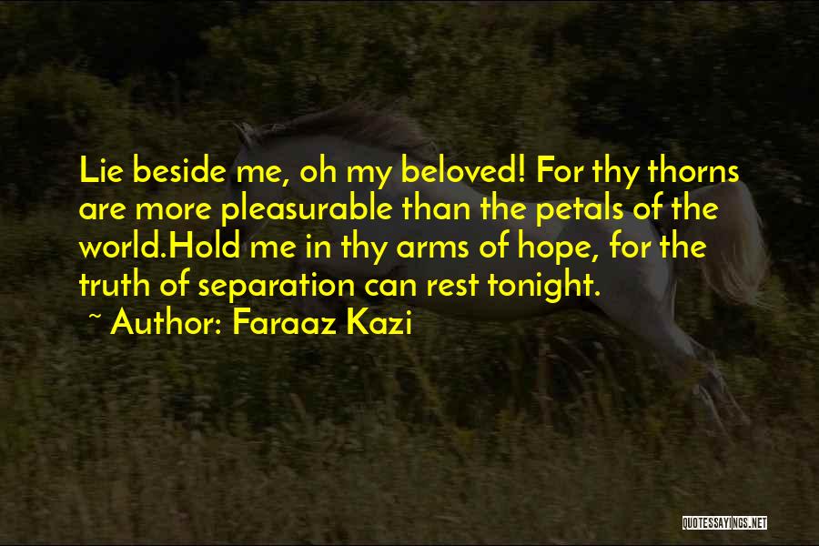 Faraaz Kazi Quotes 1345435