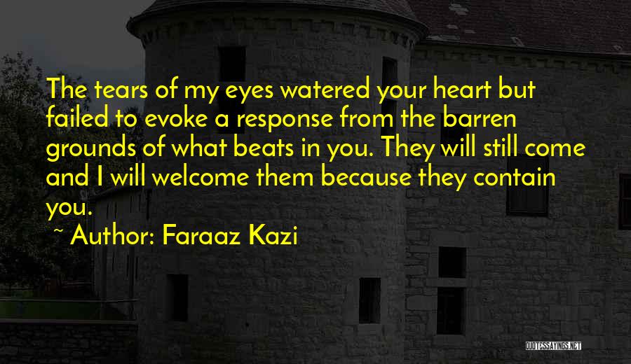 Faraaz Kazi Quotes 1412479