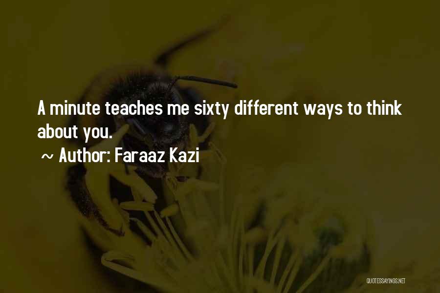 Faraaz Kazi Quotes 1512168