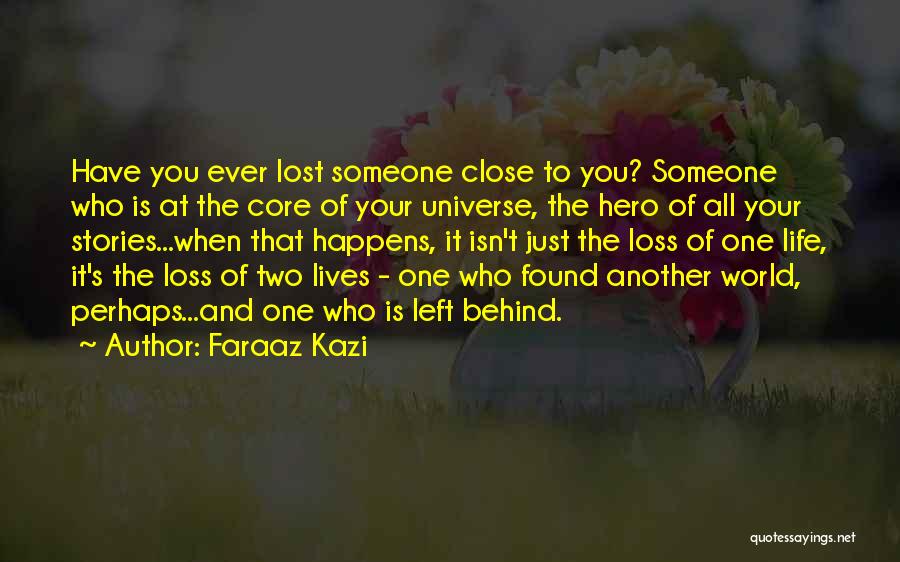 Faraaz Kazi Quotes 1864309