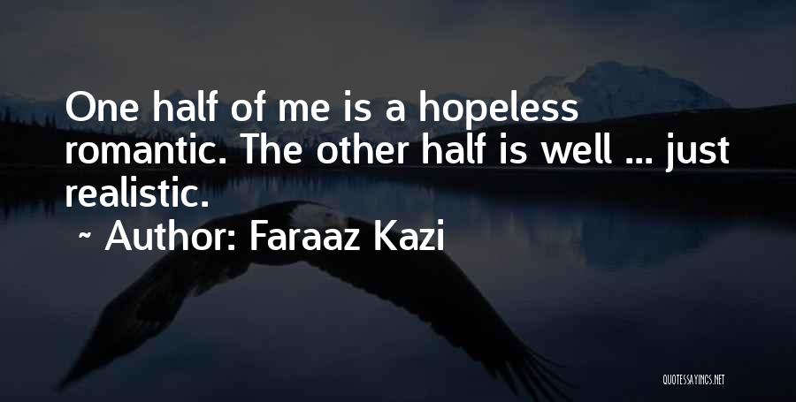 Faraaz Kazi Quotes 1900052