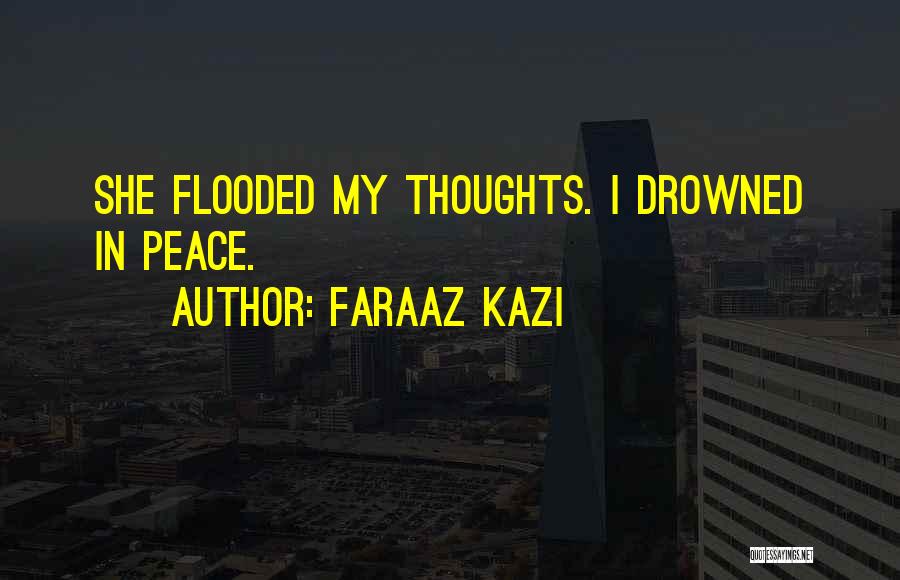 Faraaz Kazi Quotes 207075