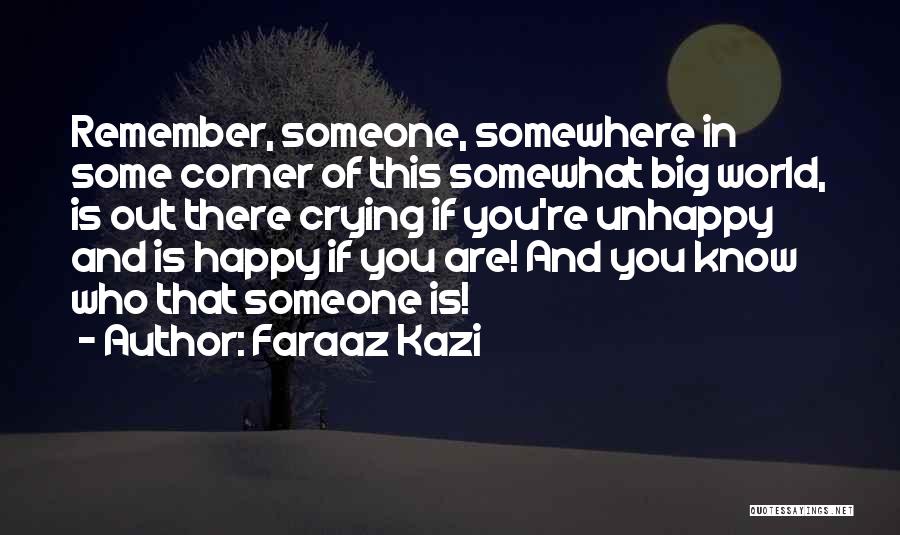 Faraaz Kazi Quotes 564848