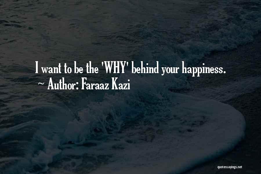 Faraaz Kazi Quotes 687966