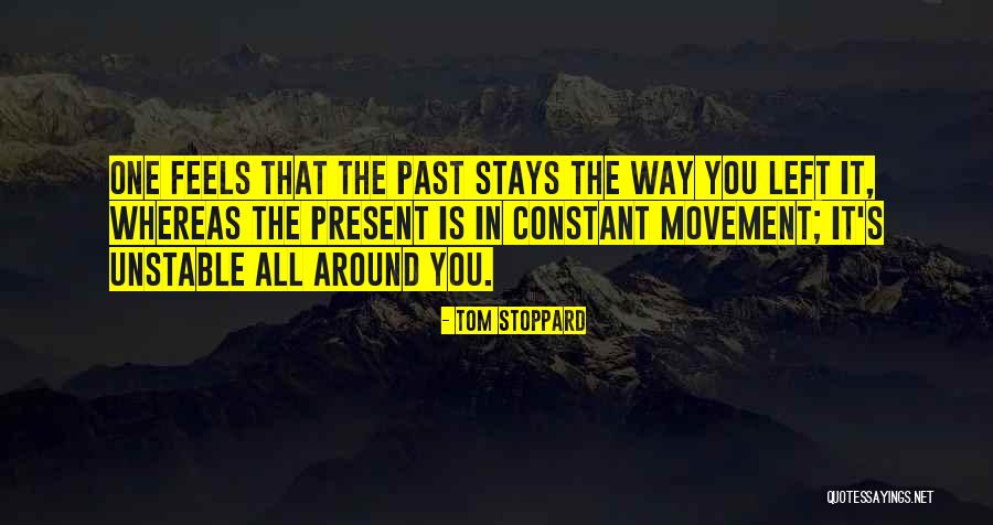 Faraaz Siddiqui Quotes By Tom Stoppard Faraaz Siddiqui Quotes By Tom Stoppard