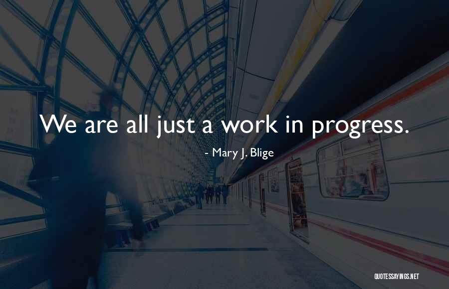 Farabi School Quotes By Mary J. Blige Farabi School Quotes By Mary J. Blige