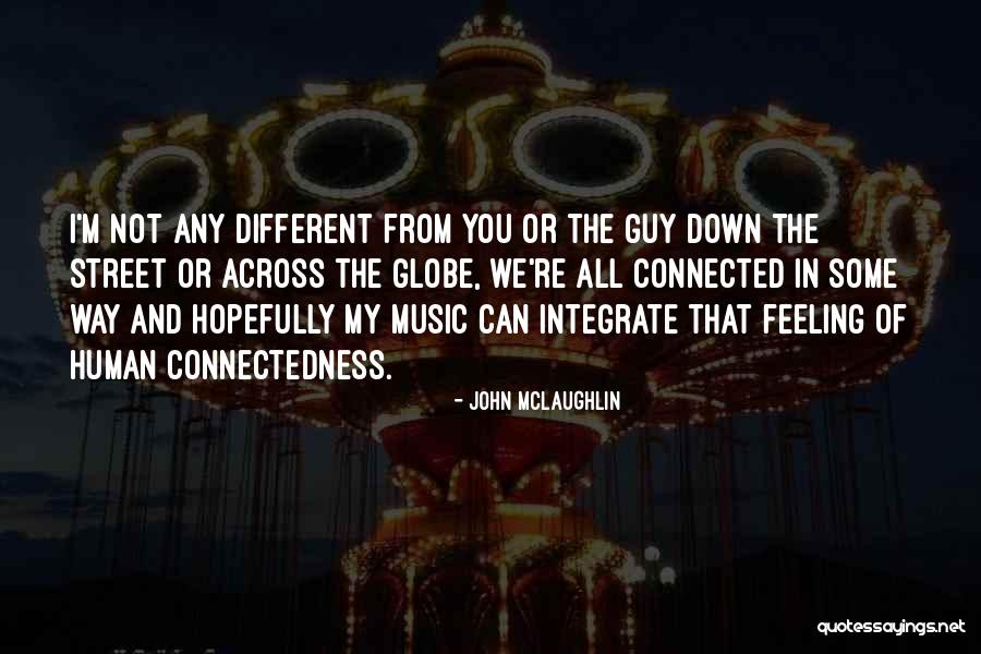 Faracha Quotes By John McLaughlin Faracha Quotes By John McLaughlin