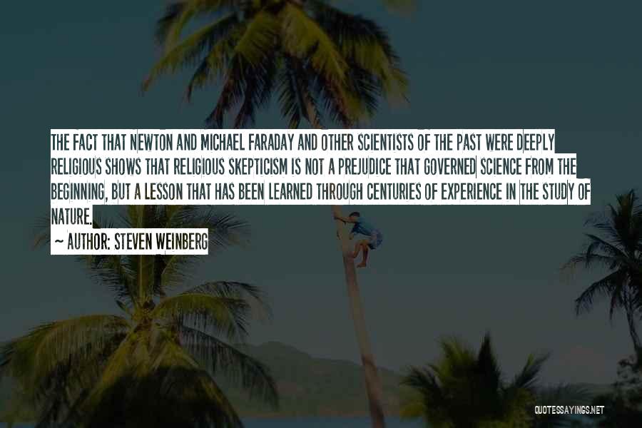 Faraday Michael Quotes By Steven Weinberg