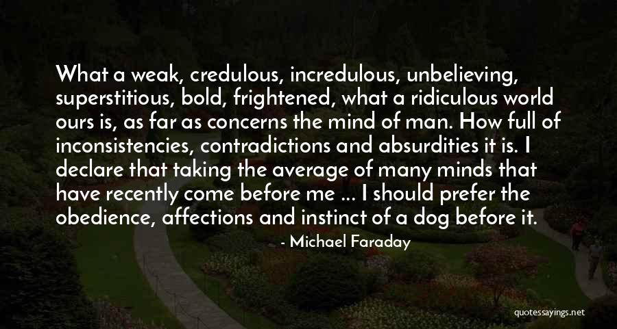 Faraday Quotes By Michael Faraday