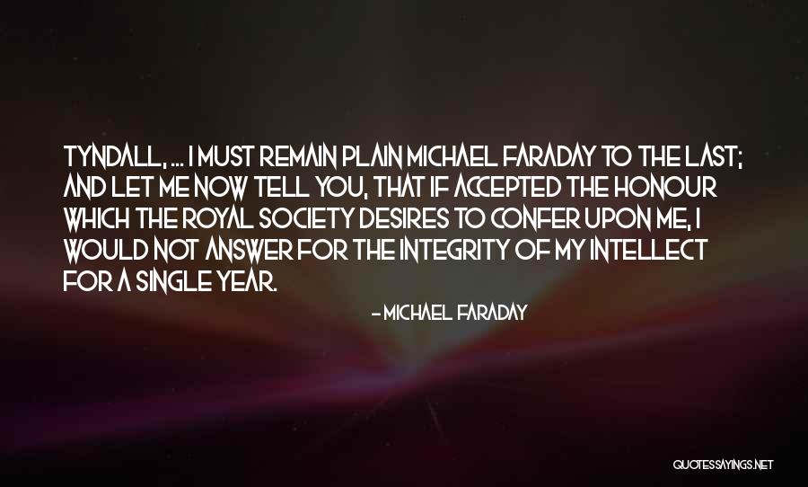 Faraday Quotes By Michael Faraday