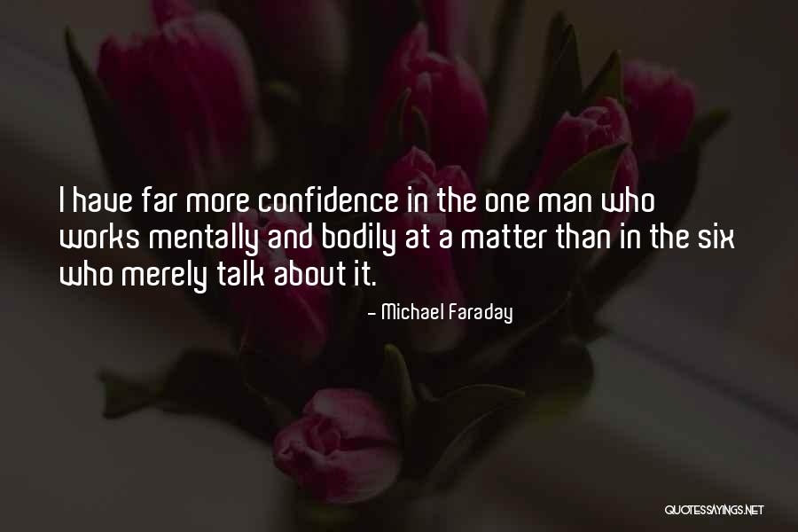 Faraday Quotes By Michael Faraday