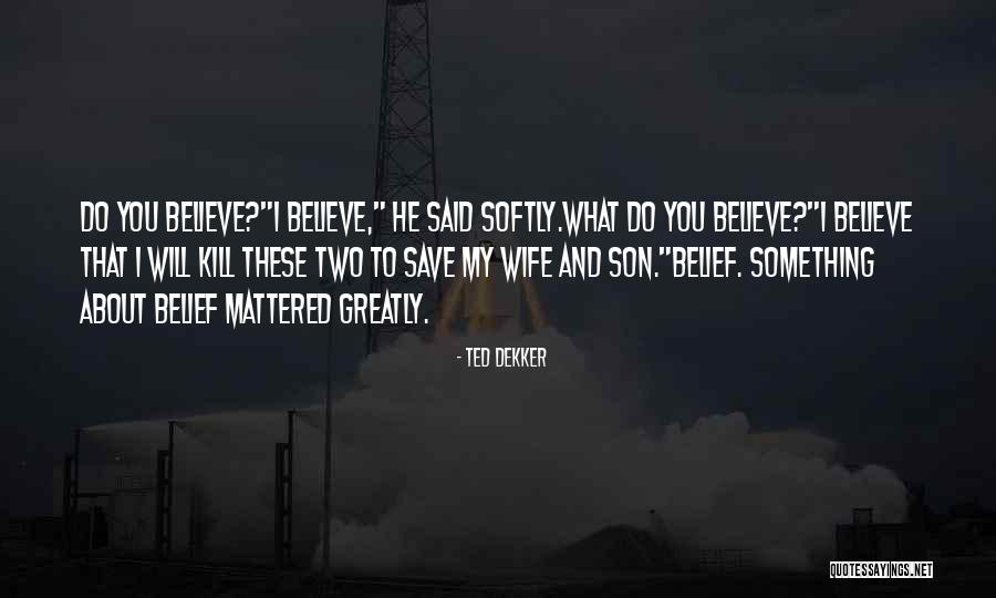 Farafina International Markets Quotes By Ted Dekker Farafina International Markets Quotes By Ted Dekker
