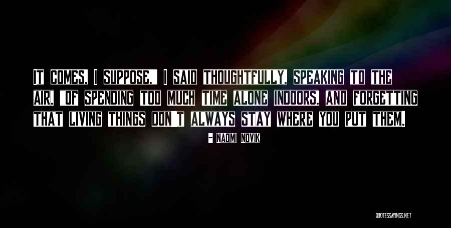 Farafina Trust Quotes By Naomi Novik Farafina Trust Quotes By Naomi Novik