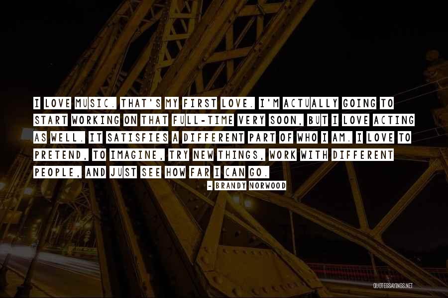 Faragott Quotes By Brandy Norwood Faragott Quotes By Brandy Norwood