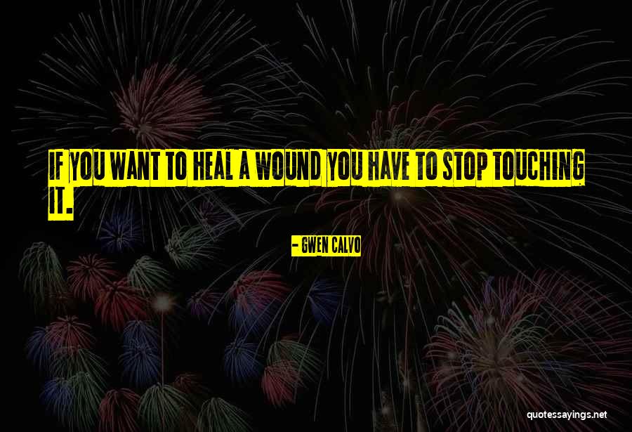 Faragott Quotes By Gwen Calvo Faragott Quotes By Gwen Calvo