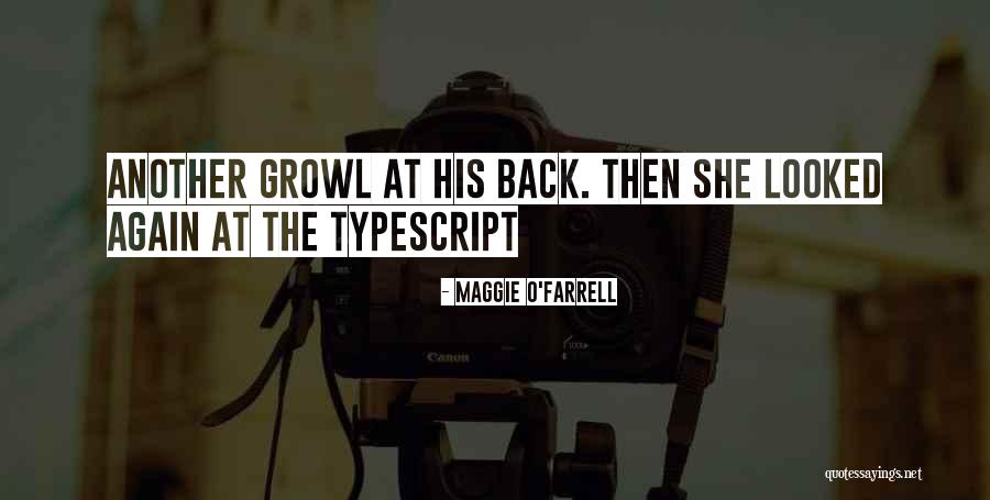 Faragott Quotes By Maggie O'Farrell Faragott Quotes By Maggie O'Farrell
