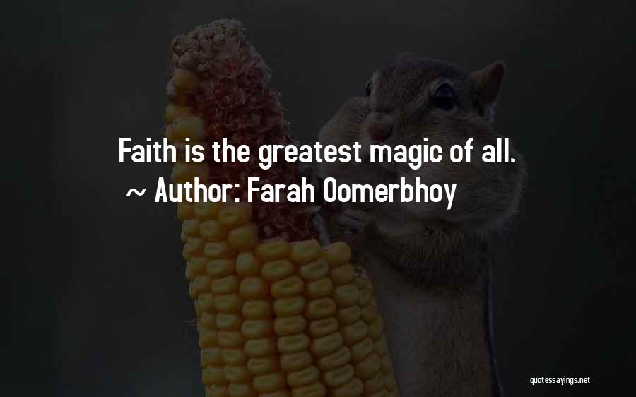 Farah Oomerbhoy Quotes 1830037