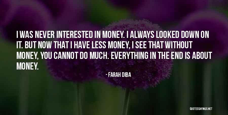 Farah Quotes By Farah Diba Farah Quotes By Farah Diba