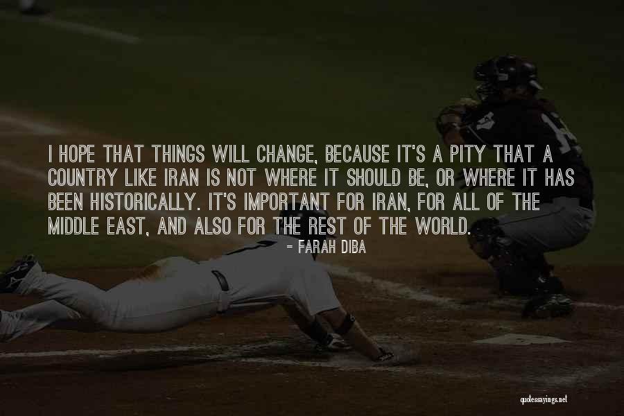 Farah Quotes By Farah Diba Farah Quotes By Farah Diba