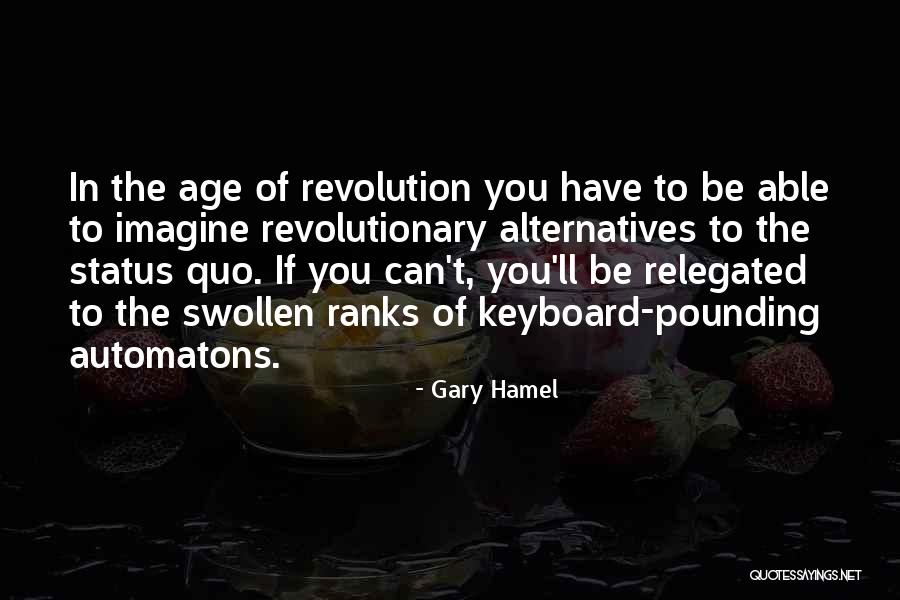 Farajallah Hanna Quotes By Gary Hamel Farajallah Hanna Quotes By Gary Hamel