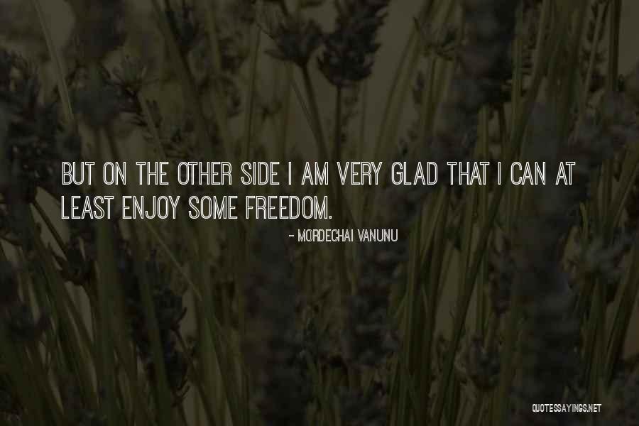 Farallones Institute Quotes By Mordechai Vanunu Farallones Institute Quotes By Mordechai Vanunu